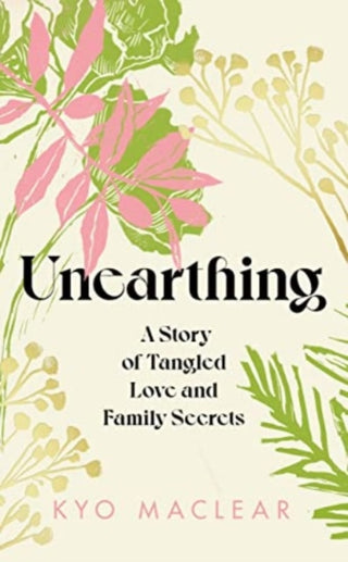 Cover image for 9781911590958 - Unearthing