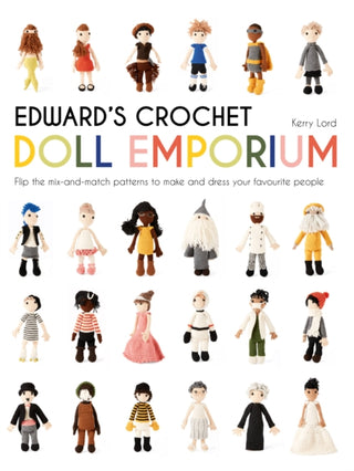 Cover image for 9781911595052 - Edward's Crochet Doll Emporium