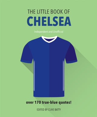 Cover image for 9781911610342 - The Little Book of Chelsea