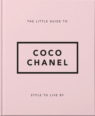 Cover image for 9781911610533 - The Little Guide to Coco Chanel