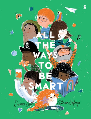Cover image for 9781911617556 - All the Ways to be Smart