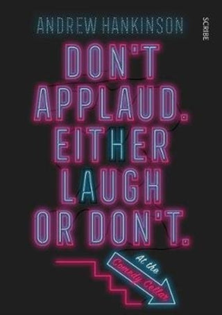 Cover image for 9781911617686 - Don’t applaud. Either laugh or don’t. (At the Comedy Cellar.)