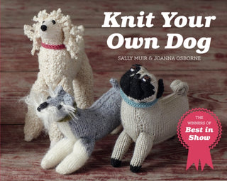 Cover image for 9781911624981 - Knit Your Own Dog