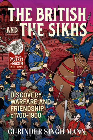 Cover image for 9781911628248 - The British & the Sikhs