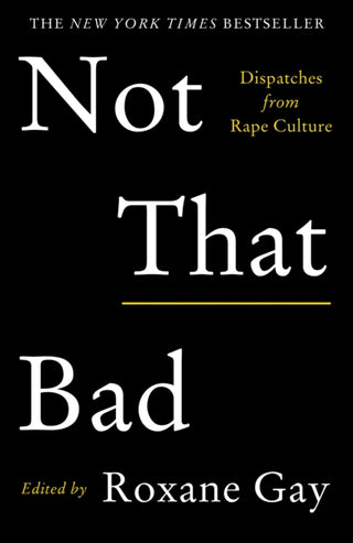 Cover image for 9781911630111 - Not That Bad