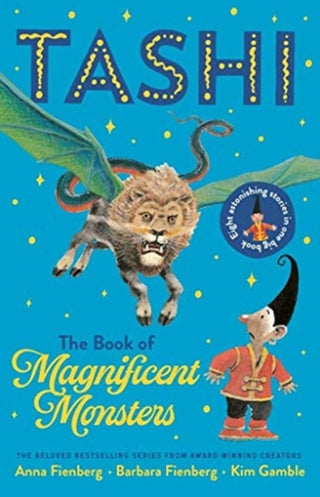 Cover image for 9781911631873 - The Book of Magnificent Monsters: Tashi Collection 2