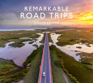 Cover image for 9781911641018 - Remarkable Road Trips