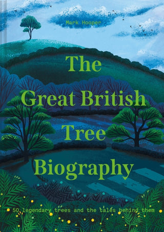 Cover image for 9781911641339 - The Great British Tree Biography