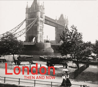 Cover image for 9781911641391 - London Then and Now®