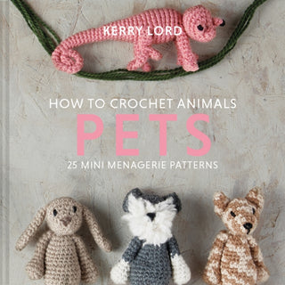 Cover image for 9781911641810 - How to Crochet Animals: Pets