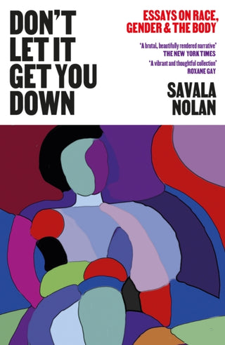 Cover image for 9781911648437 - Don't Let It Get You Down