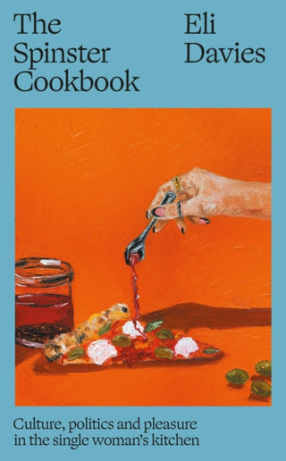 Cover image for 9781911648994 - The Spinster Cookbook