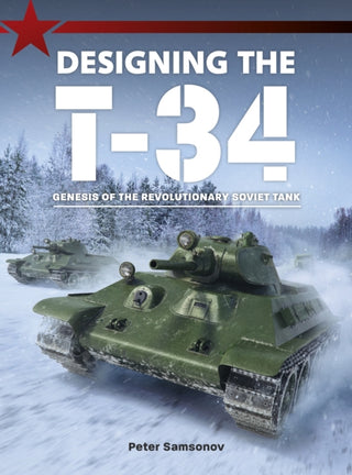 Cover image for 9781911658306 - Designing the T-34