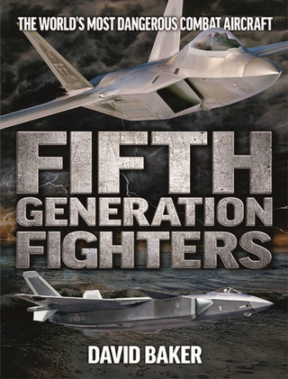 Cover image for 9781911658597 - Fifth Generation Fighters
