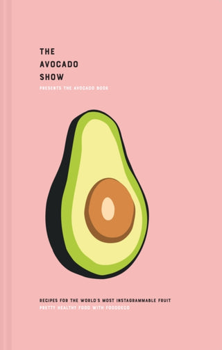 Cover image for 9781911663133 - The Avocado Show