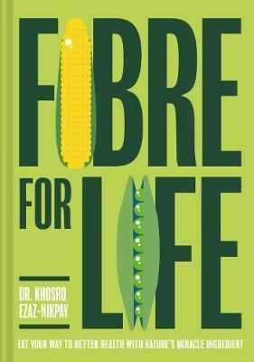 Cover image for 9781911663560 - Fibre for Life