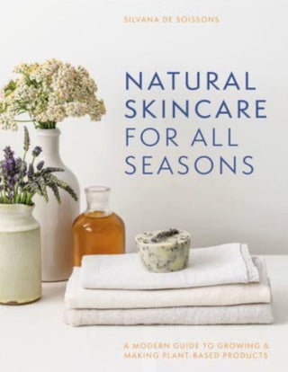 Cover image for 9781911663812 - Natural Skincare For All Seasons