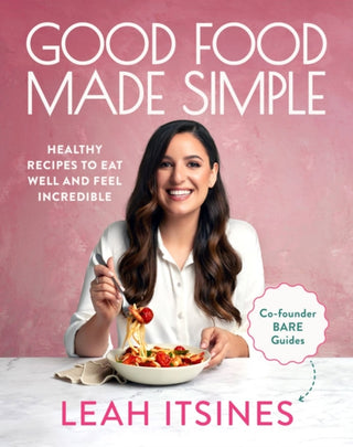 Cover image for 9781911668497 - Good Food Made Simple