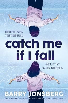 Cover image for 9781911679097 - Catch Me If I Fall