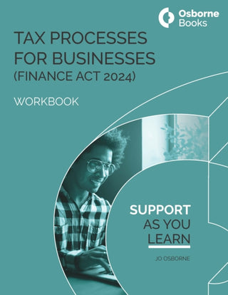 Cover image for 9781911681113 - TAX PROCESSES FOR BUSINESS (FA24) WORKBOOK