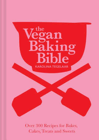 Cover image for 9781911682493 - The Vegan Baking Bible