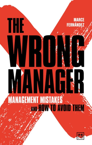 Cover image for 9781911687368 - The Wrong Manager