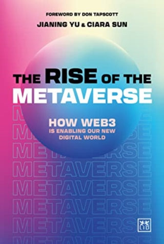 Cover image for 9781911687481 - The Rise of the Metaverse