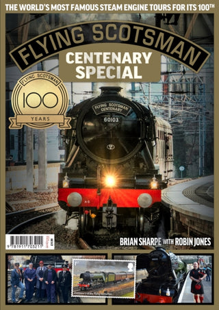 Cover image for 9781911703211 - Flying Scotsman - 100th Anniversary