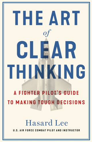 Cover image for 9781911709350 - The Art of Clear Thinking