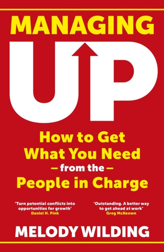 Cover image for 9781911709954 - Managing Up
