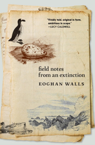 Cover image for 9781911710288 - Field Notes from an Extinction