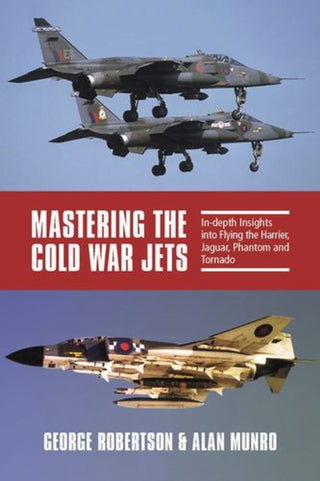 Cover image for 9781911714415 - Mastering the Cold War Jets