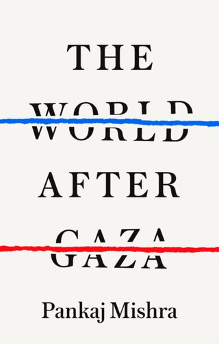 Cover image for 9781911717492 - The World After Gaza