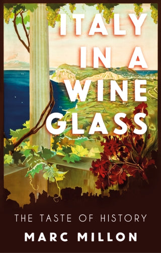 Cover image for 9781911723073 - Italy in a Wineglass