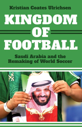 Cover image for 9781911723660 - Kingdom of Football