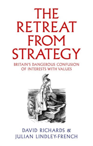 Cover image for 9781911723677 - The Retreat from Strategy