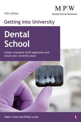 Supplemental image for 9781911724407 - Getting into University: Dental School