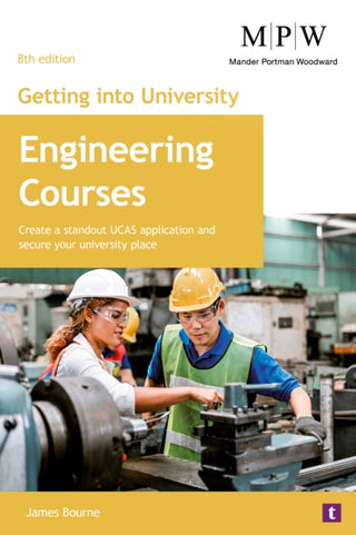 Supplemental image for 9781911724421 - Getting into University: Engineering Courses