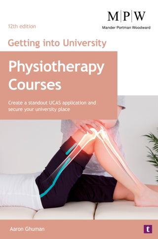 Supplemental image for 9781911724469 - Getting into University: Physiotherapy Courses