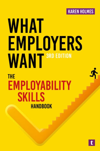 Cover image for 9781911724575 - What Employers Want