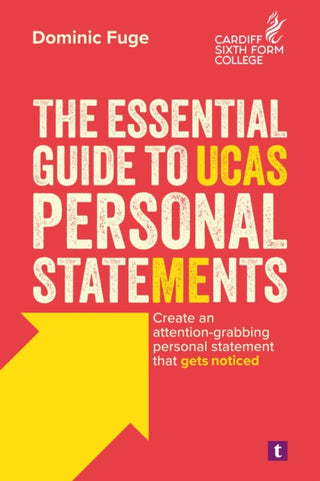 Cover image for 9781911724629 - The Essential Guide to UCAS Personal Statements