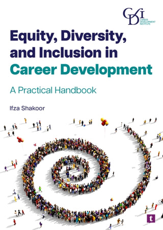 Cover image for 9781911724698 - Equity, Diversity and Inclusion in Career Development