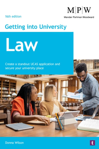 Cover image for 9781911724919 - Getting into University: Law