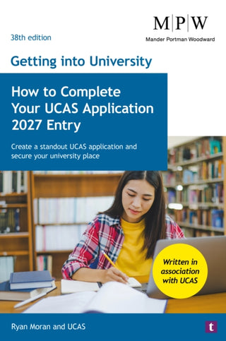 Cover image for 9781911724995 - Getting into University: How to Complete your UCAS Application 2027 Entry