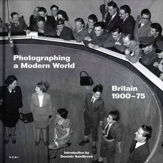 Cover image for 9781911736233 - Photographing a Modern World