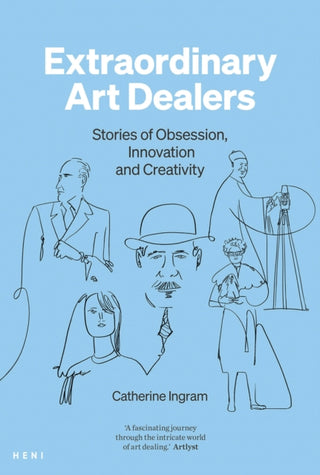 Cover image for 9781911736332 - Extraordinary Art Dealers