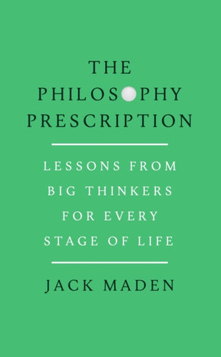 Cover image for 9781911742005 - The Philosophy Prescription
