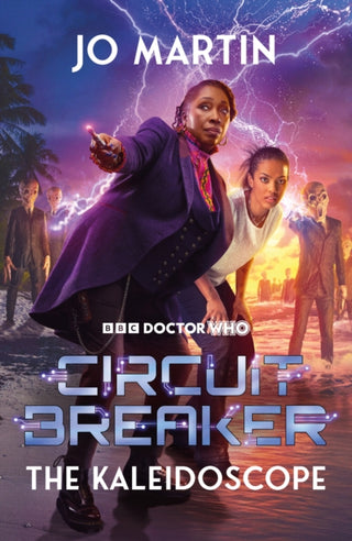 Cover image for 9781911743101 - Doctor Who: The Kaleidoscope: Circuit Breaker
