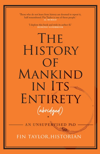 Cover image for 9781911754091 - The History of Mankind in Its Entirety (Abridged)