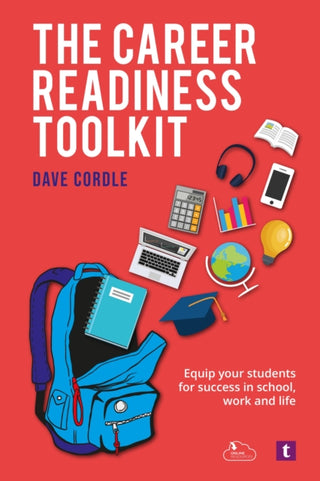Cover image for 9781911759027 - The Career Readiness Toolkit